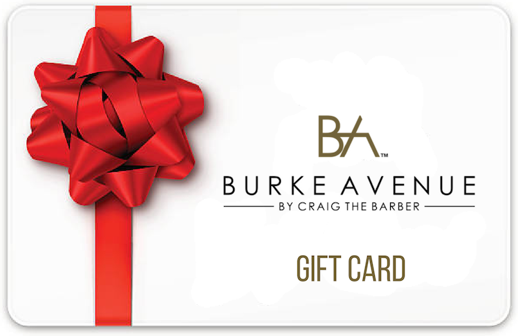 E-Gift Card - Burke Avenue by Craig the Barber